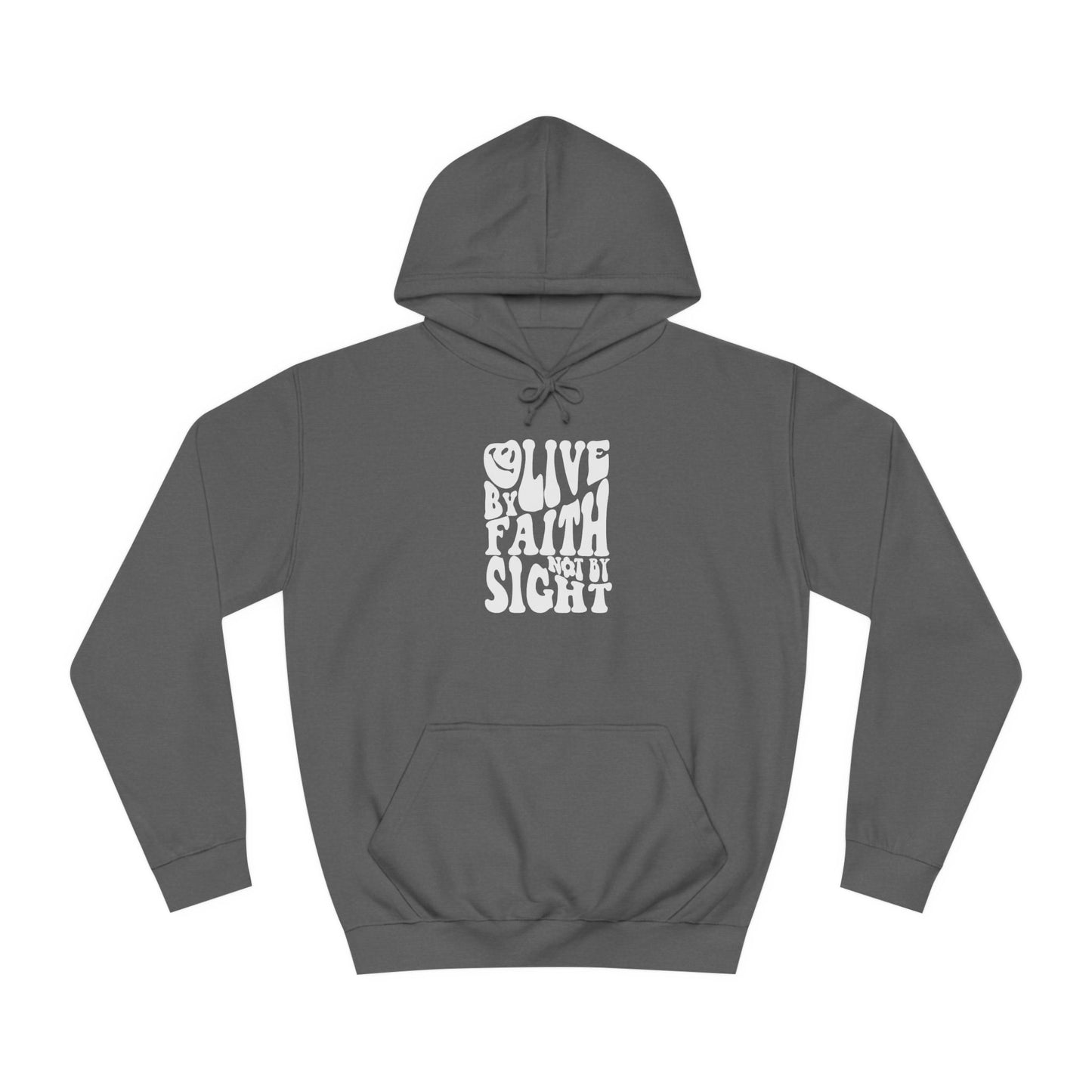 Live by Faith - Unisex Hoodie