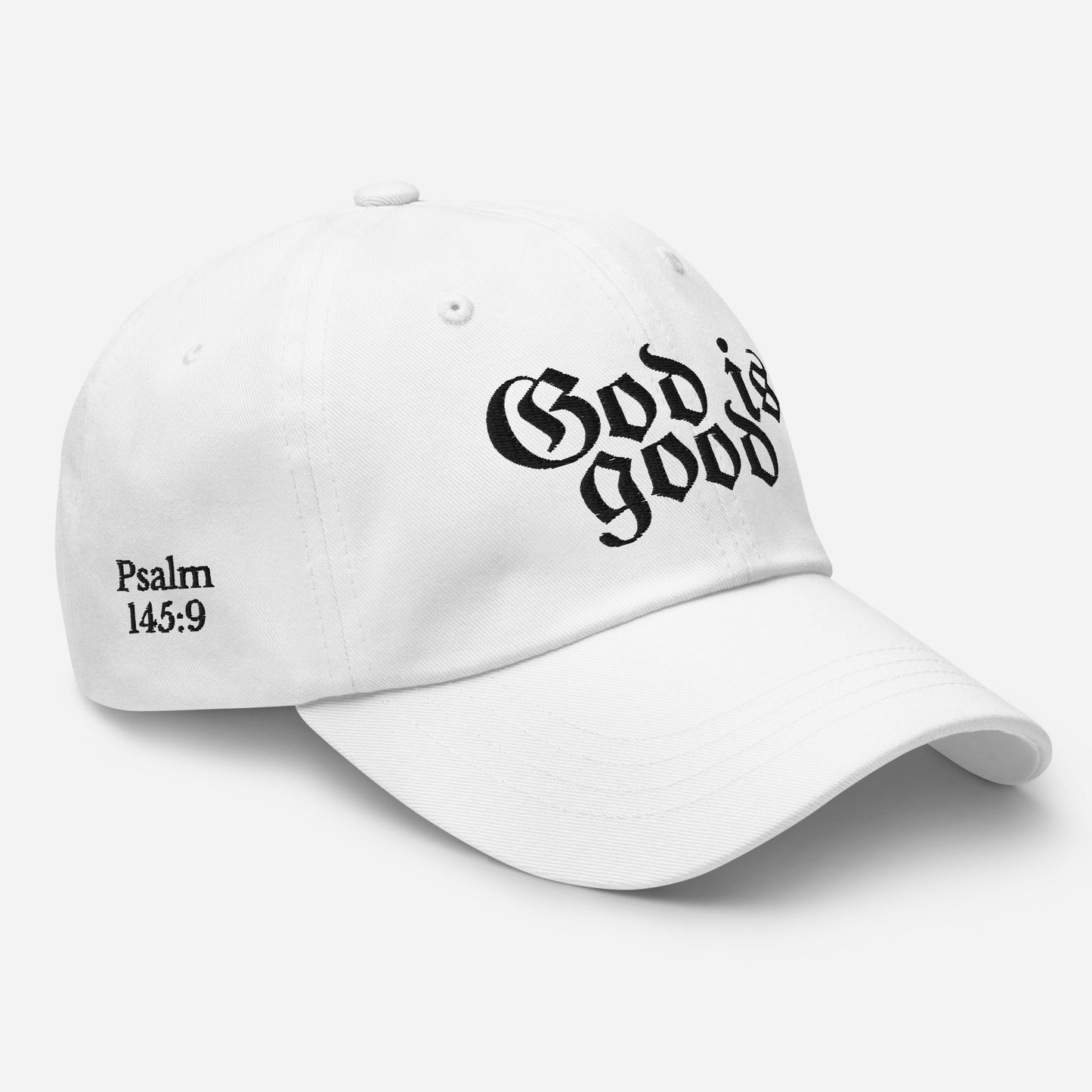 "God is Good" - Dad hat