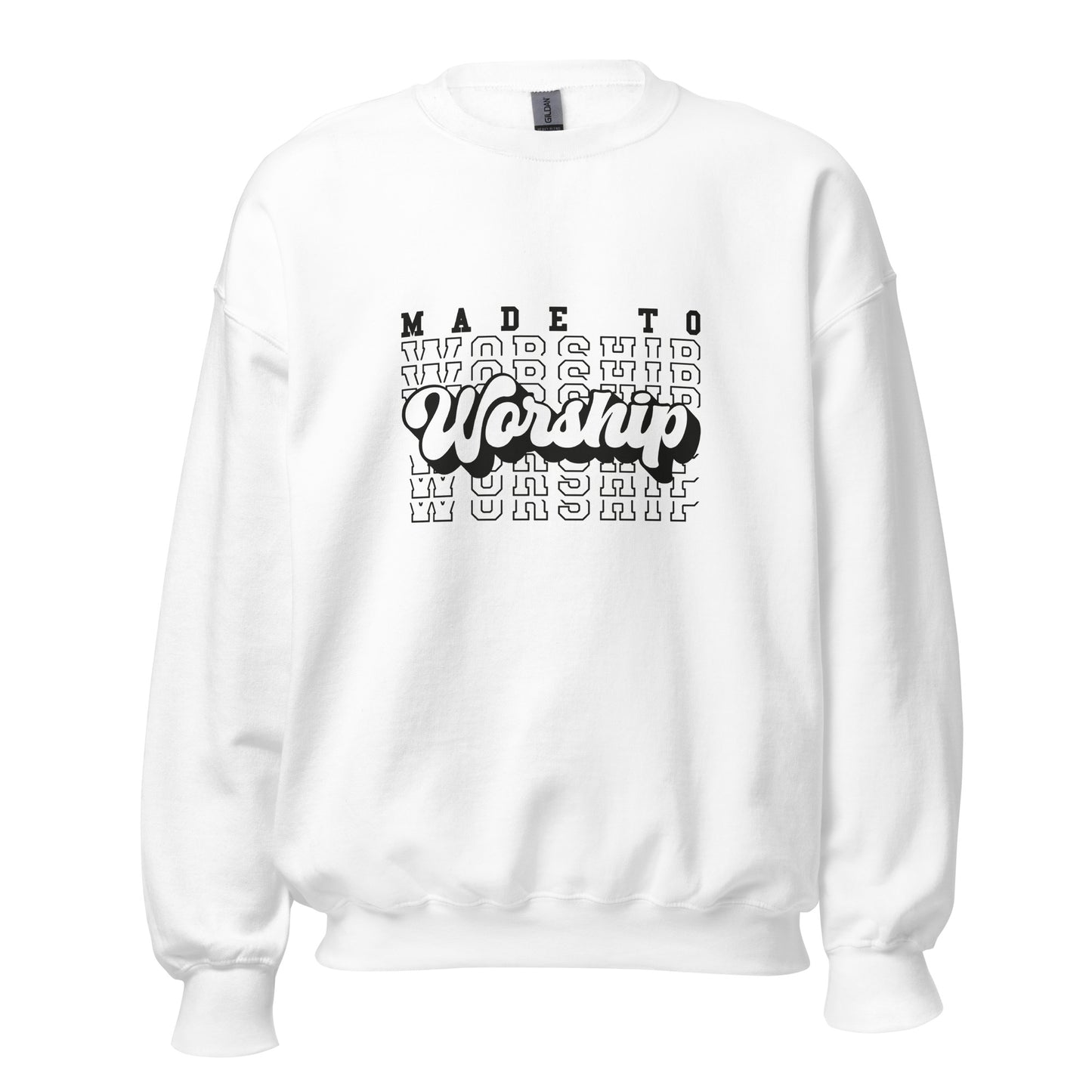 Made to Worship - Unisex Sweatshirt